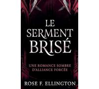 Le Serment Brisé: 2 (La Vendetta d'Eldridge)