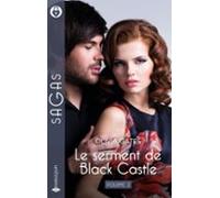 Le Serment De Black Castle - Volume 2 (ebook)