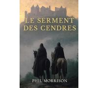 LE SERMENT DES CENDRES: France - Angleterre - Italie, 1636-1649