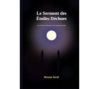 Le Serment des Étoiles Déchus