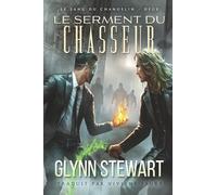 Le Serment du Chasseur (Le Sang du Changelin)