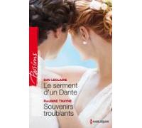 Le Serment Dun Dante - Souvenirs Troublants (ebook)