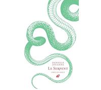 Le serpent chez les Grecs: Mythologie, savants, devins et médecins