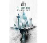 Le serpent: La maison des jeux