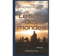 Le Seuil des mondes