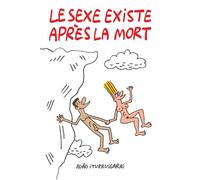 Le Sexe Existe Apres la Mort N&B