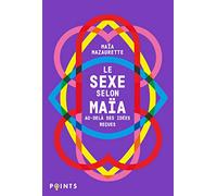 Le Sexe selon Maïa: Au-delà des idées reçues (Points Féministe)