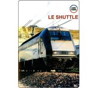 Le Shuttle - EuroTunnel - Railway DVD