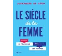 Le Siècle De La Femme (ebook)