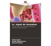 Le signal de résorption: Rôle des cytokines pro-inflammatoires dans la résorption osseuse alvéolaire