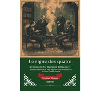 Le signe des quatre French Version of The Sign of the Four