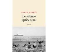 Le Silence Après Nous (ebook)