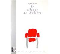 Le Silence De Molière (ebook)