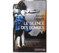 Le Silence Des Bombes