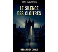 Le Silence des Cloîtres
