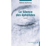 Le Silence des éphélides