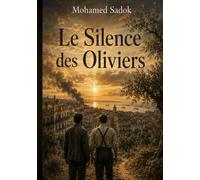 Le silence des oliviers