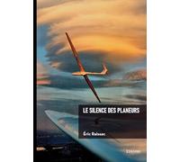Le silence des planeurs