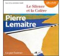 Le Silence Et La Colère (audiolibro)