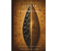 Le Silex et l’Algorithme: De la main accordée à l’intelligence artificielle