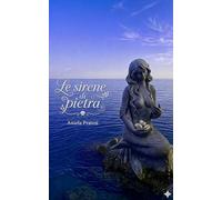 Le sirene di pietra