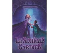 Le Sixième Gardien