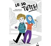 Le so tutte! (Narrativa fuori collana)