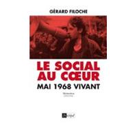 Le Social Au Coeur - Mai 68 Vivant (ebook)