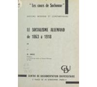 Le Socialisme Allemand De 1863 À 1918 (2) (ebook)