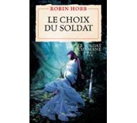 Le Soldat Chamane (tome 5) - Le Choix Du Soldat (ebook)