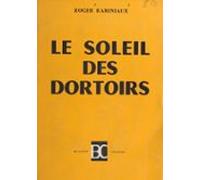 Le Soleil Des Dortoirs (ebook)