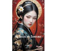 Le Soleil du Samouraï