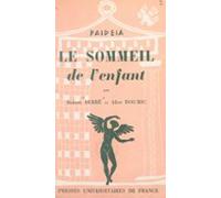 Le Sommeil De Lenfant Avant Trois Ans (ebook)