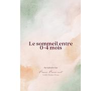Le sommeil entre 0-4 mois: Comment naviguer avec les dodos de bébé