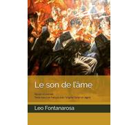 Le son de l’âme: Recueil de poèmes -texte traduit en français avec l’original italien en regard