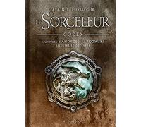Le Sorceleur Codex: L'univers d'Andrzej Sapkowski illustré et décripté avec 1 ex libris