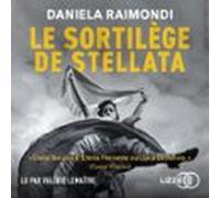 Le Sortilège De Stellata (audiolibro)