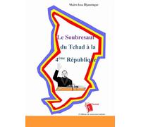 Le Soubresaut du Tchad à la 4ème République