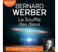 Le Souffle Des Dieux (audiolibro)