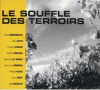 Le Souffle Des Terroirs - Le Souffle Des Terroirs