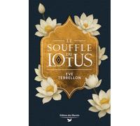 Le Souffle du lotus