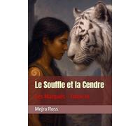 Le Souffle et la Cendre: Les Marqués - Tome 14