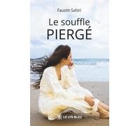Le souffle Piergé