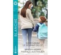 Le Souhait De Liz - Mariage Australien (ebook)