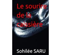 Le sourire de la caissière