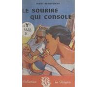 Le Sourire Qui Console (ebook)