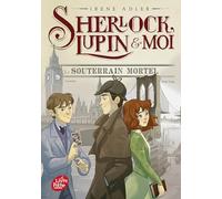 Le souterrain mortel