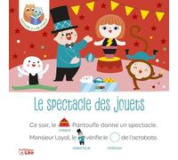 Le spectacle des jouets (HISTOIRE À LIRE À DEUX)