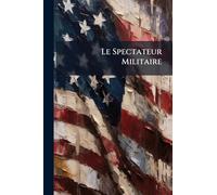 Le Spectateur Militaire