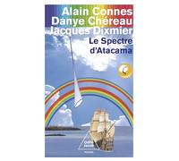 Le spectre d'Atacama: Trio pour la fin du Temps